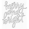 Merry & Bright Die