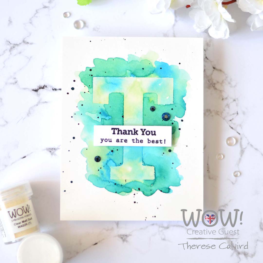 WOW! Glitter & Resist T - Therese Calvird (card video) 5 copy