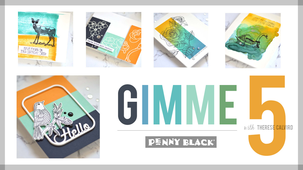 5 Easy Ways to Use Colour Blocking in Cards| Gimme 5 Penny Black + Video!