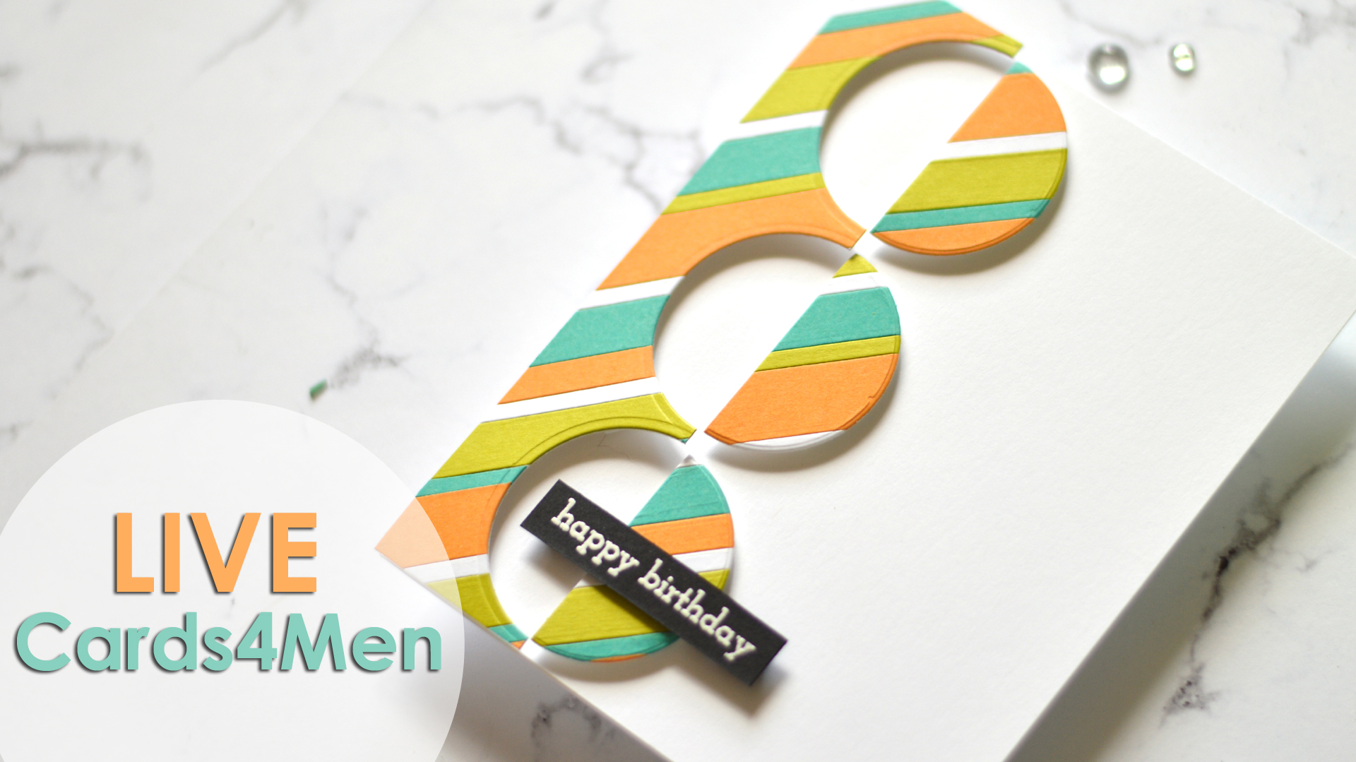 FUN tips for Creating Mens Cards – LIVE Video!