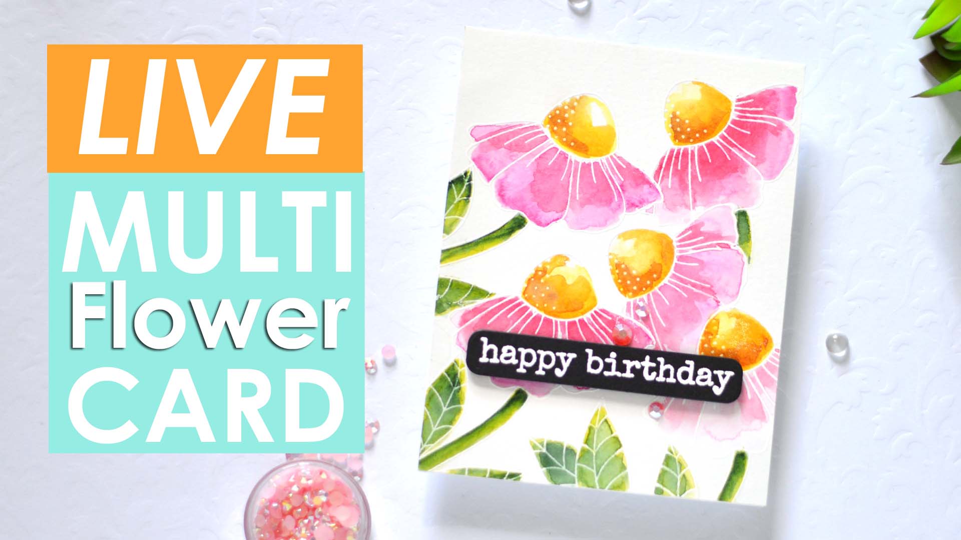 How to Use ONE Flower to Make a Mutli Floral Watercolour Card + LIVE Video!