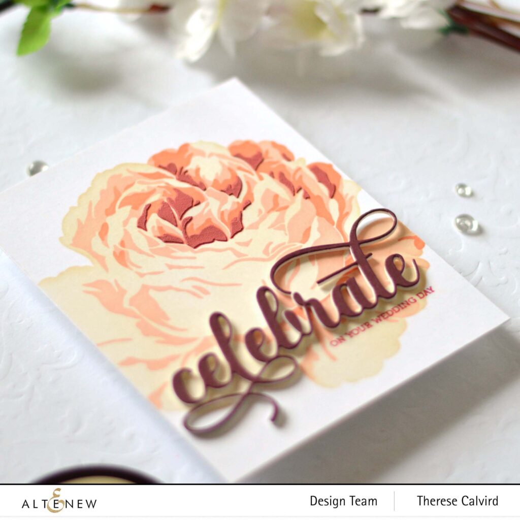 Altenew - Gilded Rose - Fancy Celebrate - Fresh Cut Roses - Take 2 With Therese (card video) 3 copy
