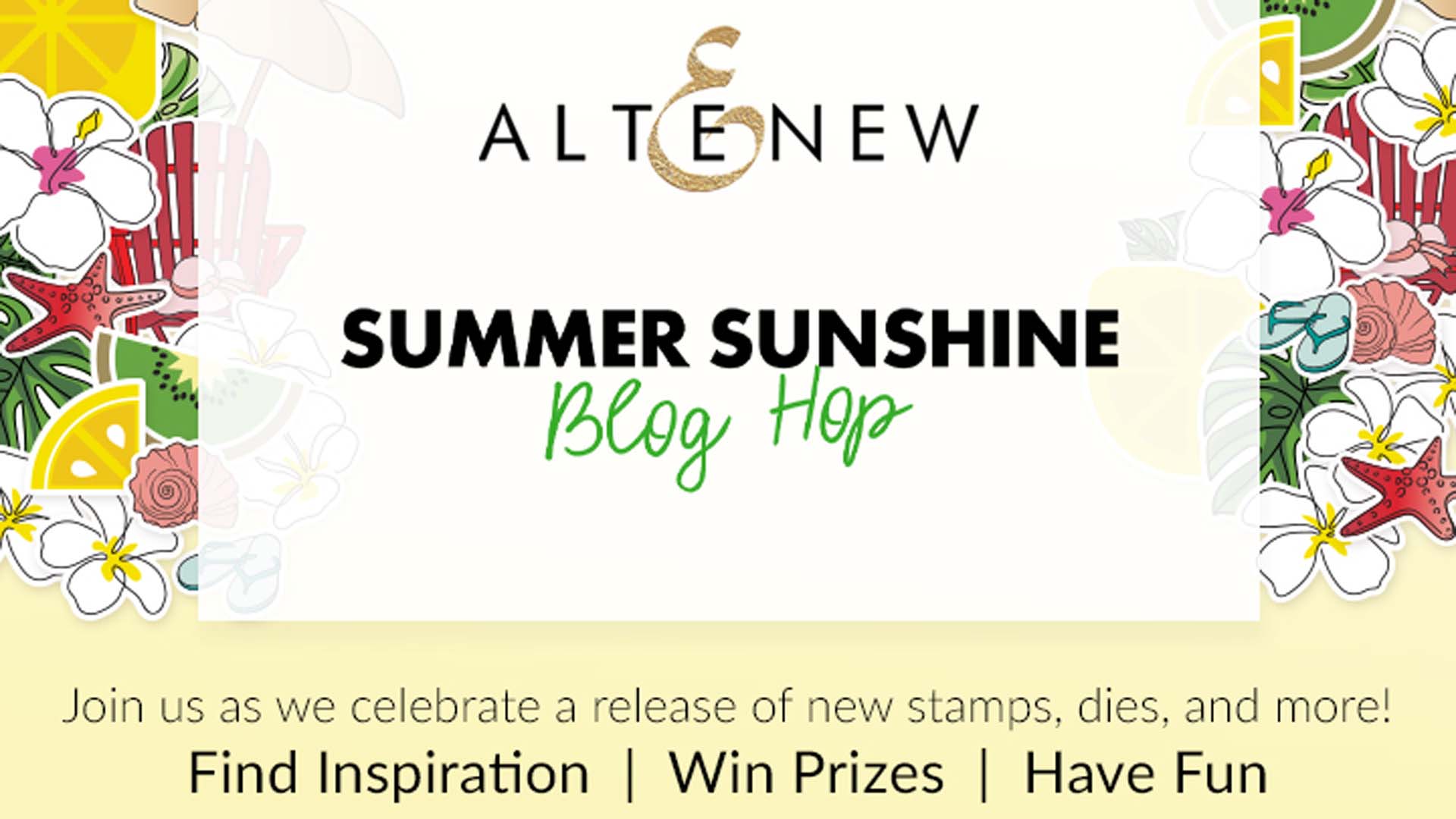 Altenew July 2022 Summer Sunshine Collection Release Blog Hop & Giveaway ($300 total in prizes)!