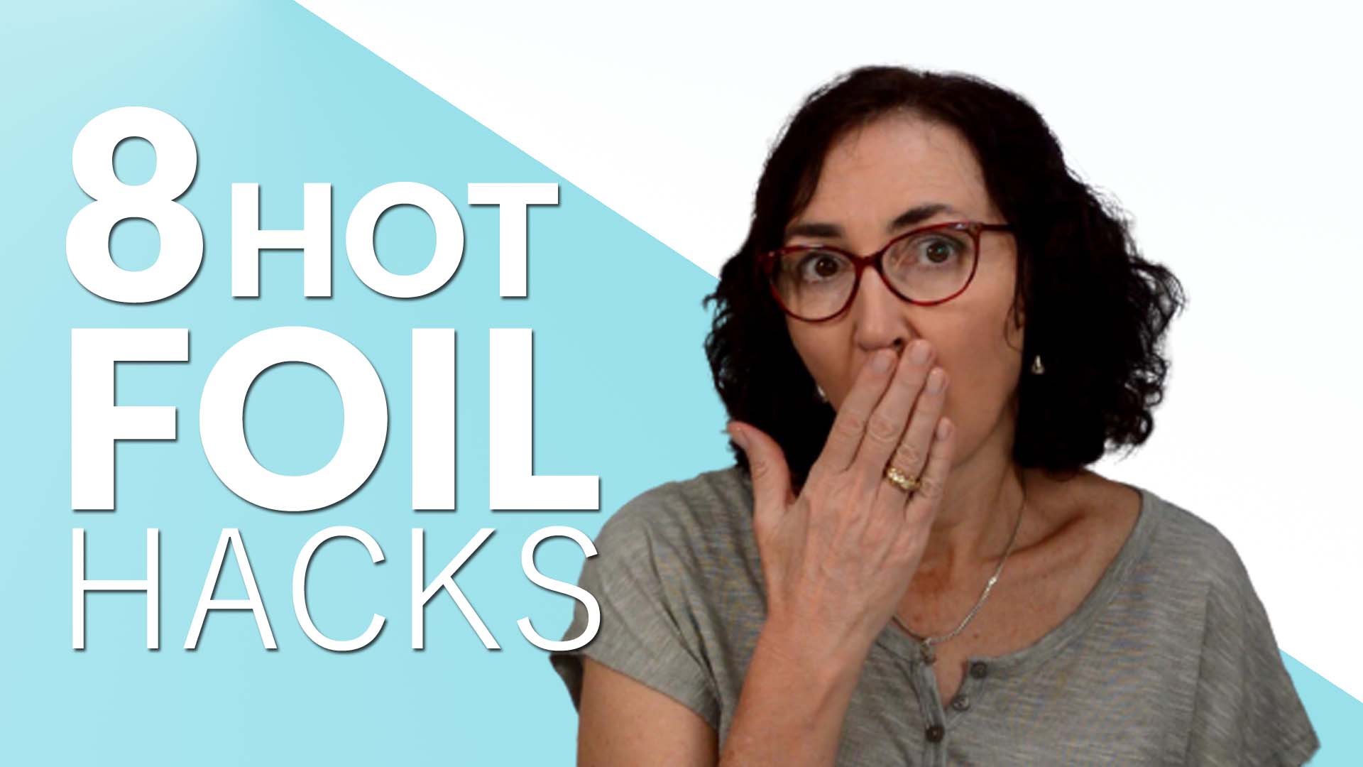 8 QUICK Tips for Hot Foiling & New Release DISCOUNT Code + Video!