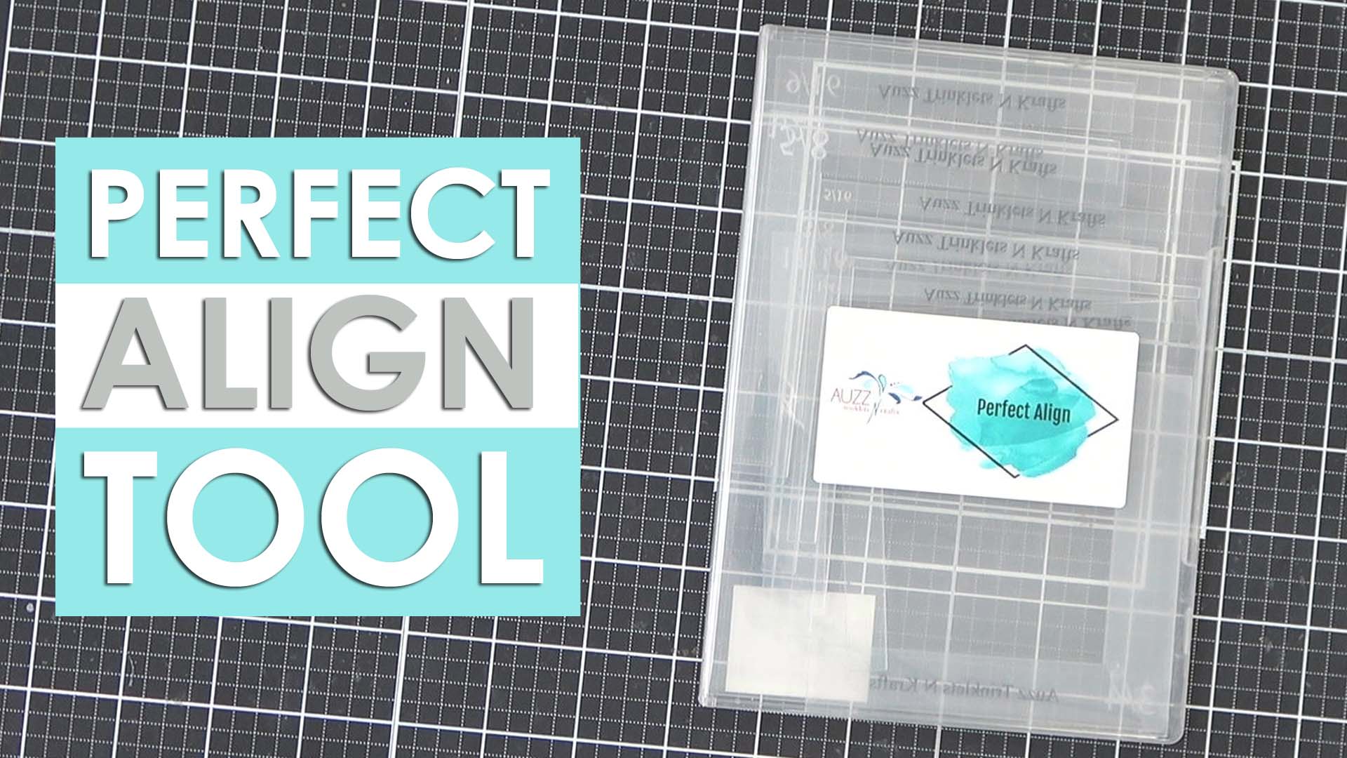 How to Centre Card Panels Using the ‘Auzz Trinklets N Krafts’ Perfect Align Tool + Video!