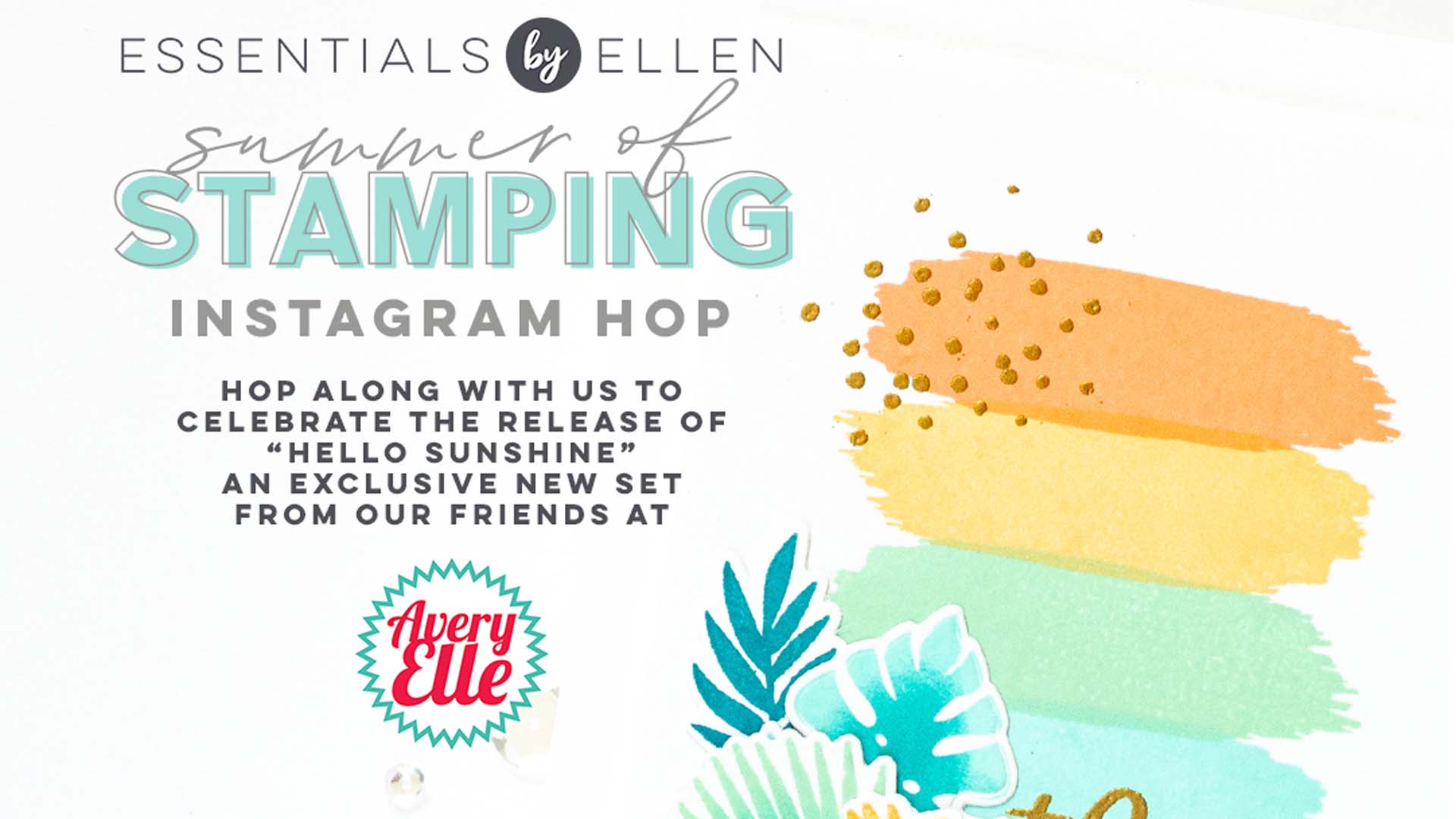 You can WIN at the FUN ‘Summer Of Stamping’ at Ellen Hutson!