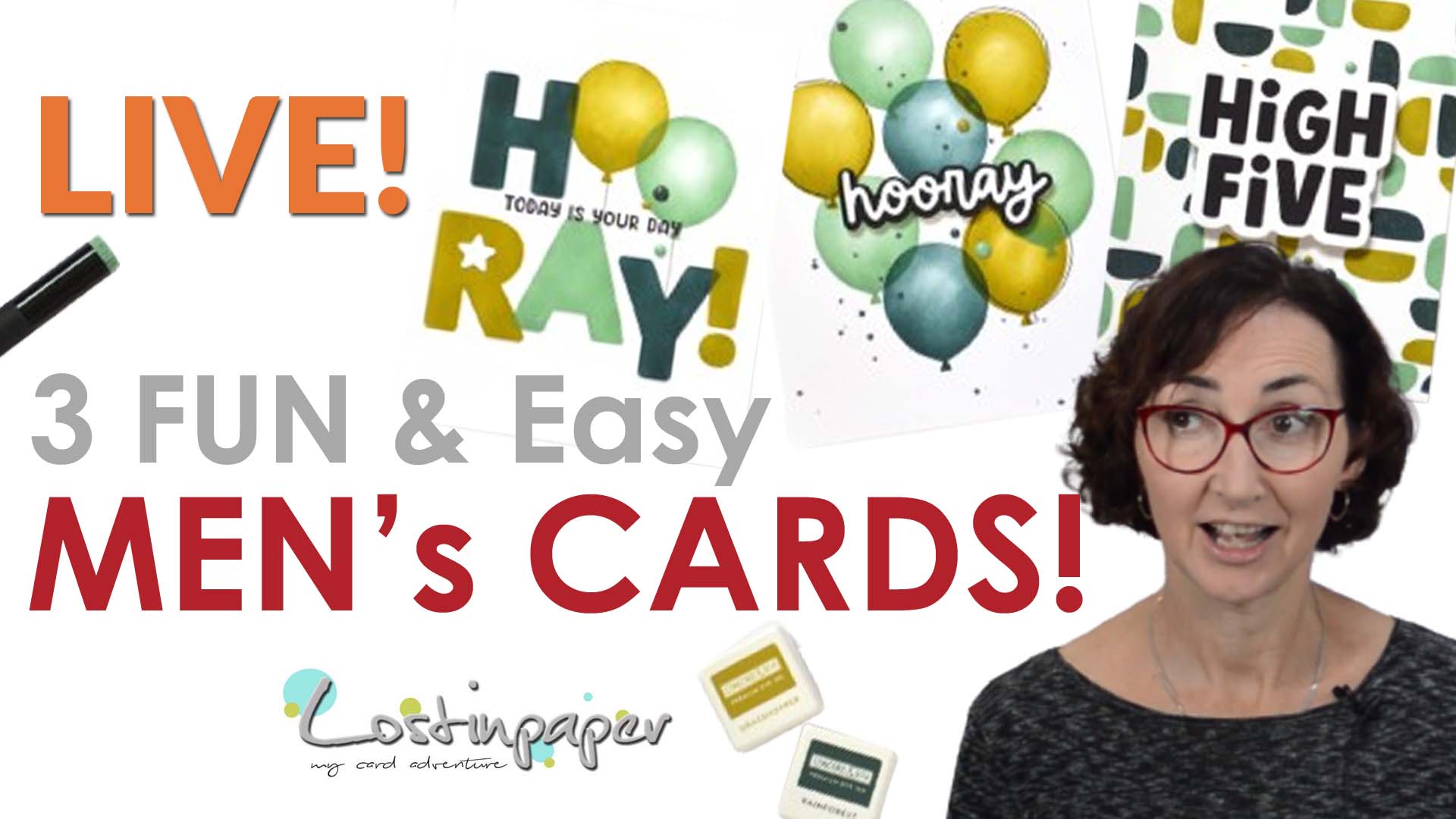 Crafting 3 FUN & Easy Men’s Birthday Cards! – LIVE Video!