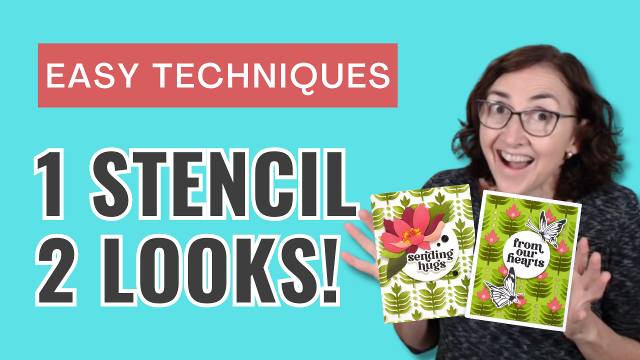 Creative Background Stencil Cards Using Two Techniques! (+ Video Tutorial)