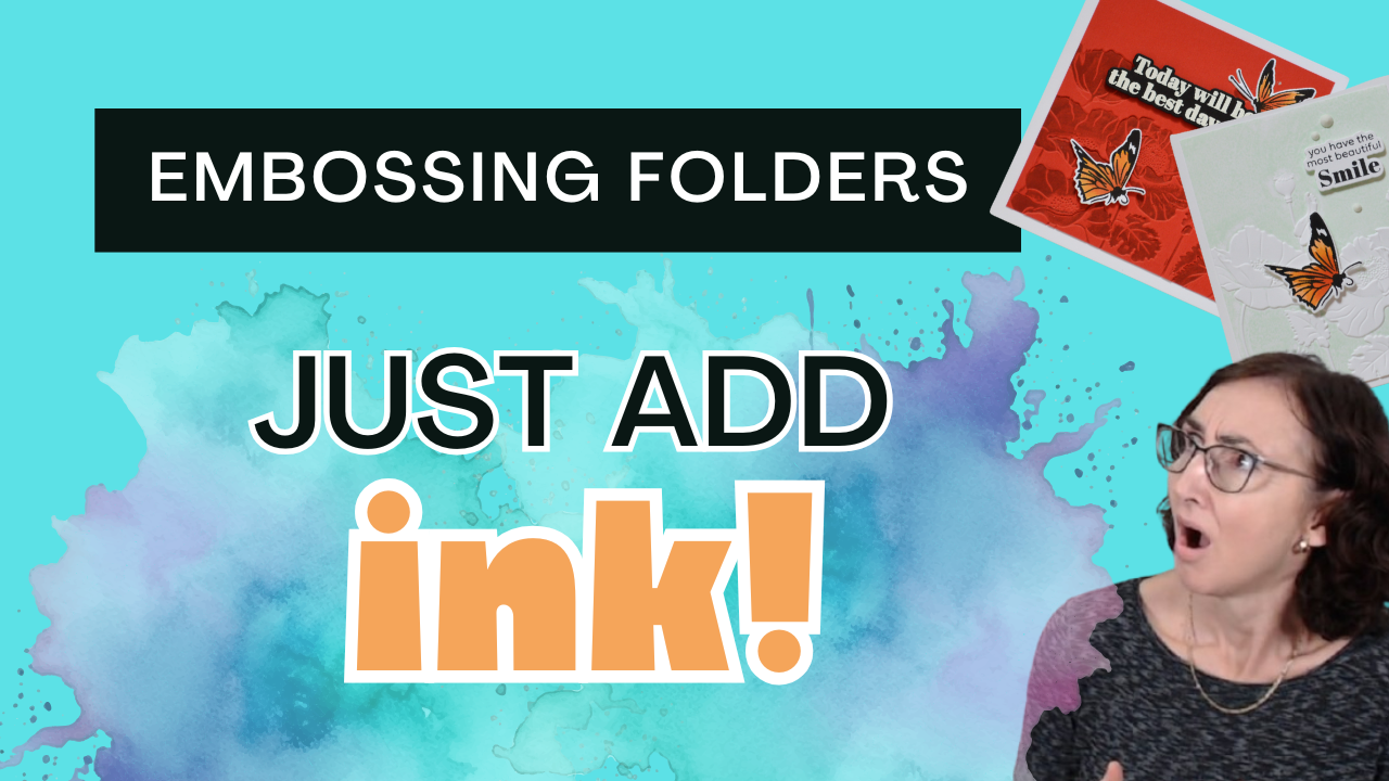 Inked Embossing Folder: One Folder, Two Totally Different Looks (+ Video)