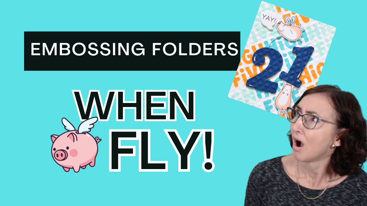 Embossing Folder Masculine Cards | When Pigs Fly Birthday Idea (+ Video Tutorial)